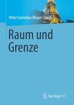 Raum und Grenze