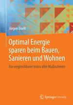 Optimal Energie sparen beim Bauen, Sanieren und Wohnen