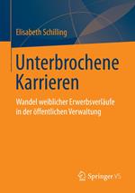 Unterbrochene Karrieren