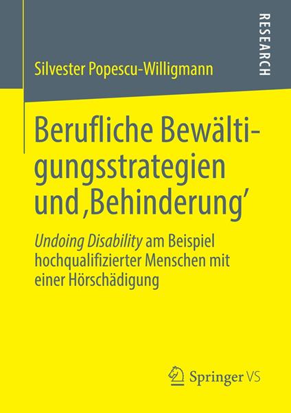 Berufliche Bewältigungsstrategien und ‚Behinderung’