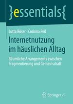 Internetnutzung im häuslichen Alltag