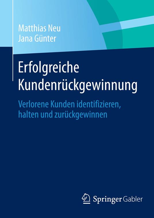 Erfolgreiche Kundenrückgewinnung