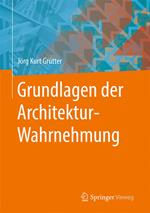 Grundlagen der Architektur-Wahrnehmung