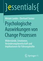 Psychologische Auswirkungen von Change Prozessen