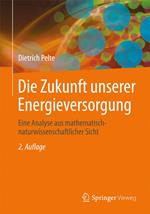 Die Zukunft unserer Energieversorgung