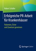 Erfolgreiche PR-Arbeit für Krankenhäuser