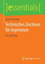 Technisches Zeichnen für Ingenieure