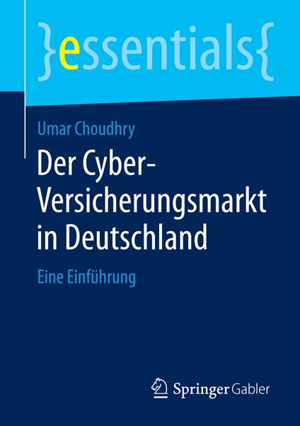 Der Cyber-Versicherungsmarkt in Deutschland