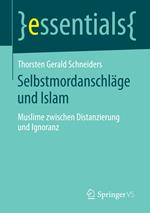 Selbstmordanschläge und Islam