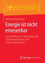 Energie ist nicht erneuerbar