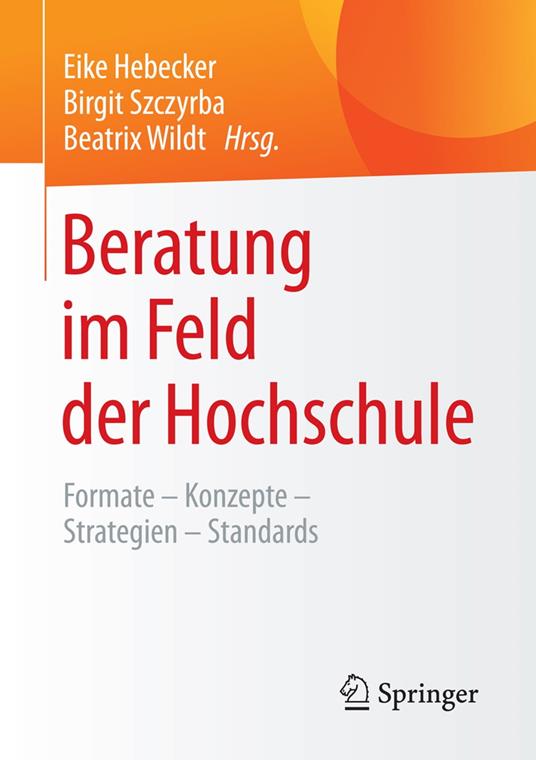 Beratung im Feld der Hochschule