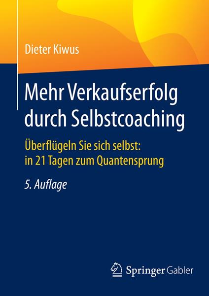 Mehr Verkaufserfolg durch Selbstcoaching