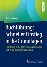 Buchführung: Schneller Einstieg in die Grundlagen