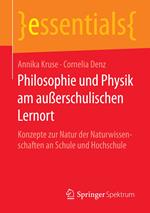 Philosophie und Physik am außerschulischen Lernort