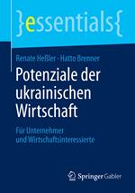 Potenziale der ukrainischen Wirtschaft