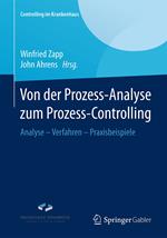 Von der Prozess-Analyse zum Prozess-Controlling