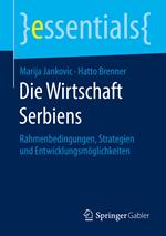 Die Wirtschaft Serbiens