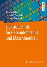 Elektrotechnik für Gebäudetechnik und Maschinenbau