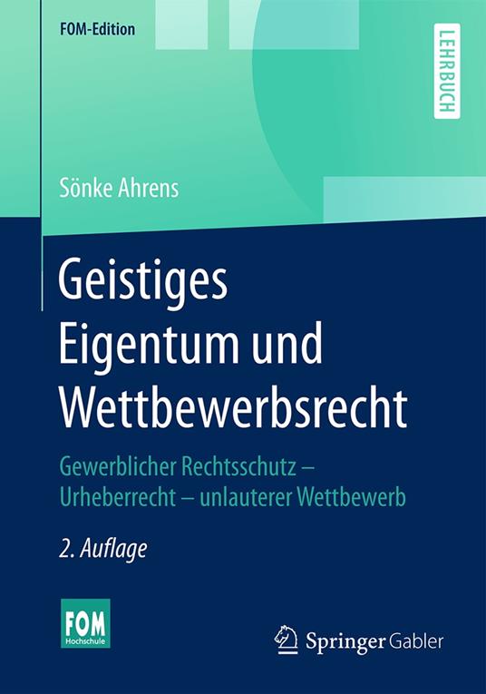 Geistiges Eigentum und Wettbewerbsrecht