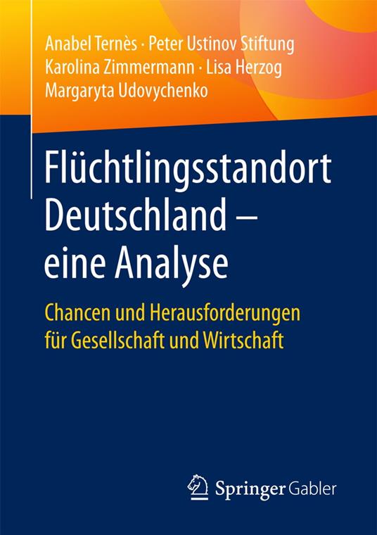 Flüchtlingsstandort Deutschland – eine Analyse