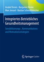 Integriertes Betriebliches Gesundheitsmanagement