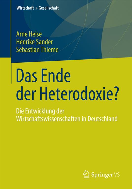 Das Ende der Heterodoxie?