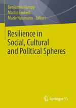 Resilience in Social, Cultural and Political Spheres