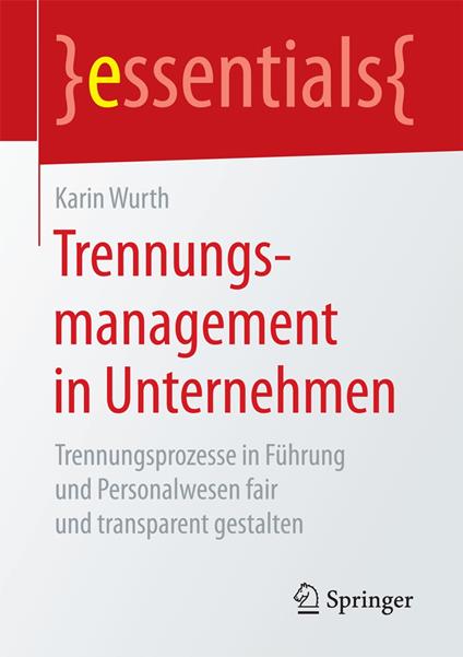 Trennungsmanagement in Unternehmen