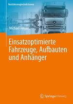 Einsatzoptimierte Fahrzeuge, Aufbauten und Anhänger