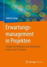 Erwartungsmanagement in Projekten