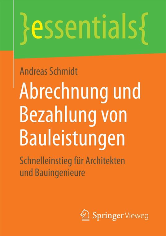 Abrechnung und Bezahlung von Bauleistungen