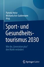 Sport- und Gesundheitstourismus 2030