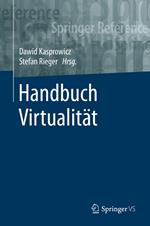 Handbuch Virtualität