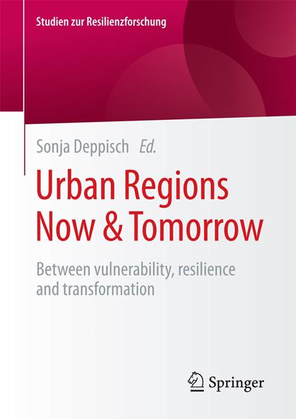 Urban Regions Now & Tomorrow