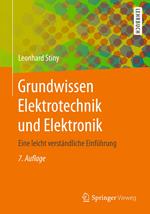 Grundwissen Elektrotechnik und Elektronik