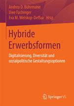 Hybride Erwerbsformen