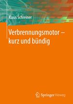 Verbrennungsmotor ? kurz und bündig