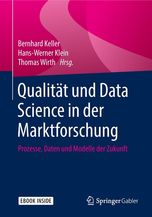 Qualität und Data Science in der Marktforschung