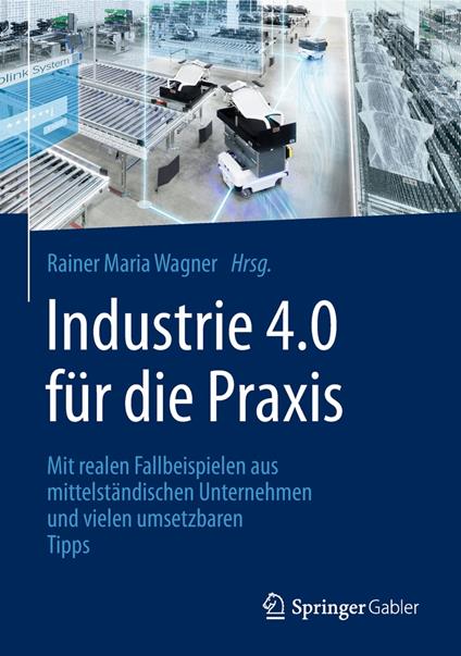 Industrie 4.0 für die Praxis