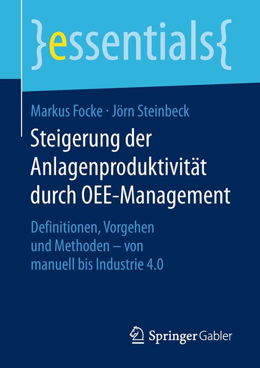 Steigerung der Anlagenproduktivität durch OEE-Management