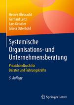 Systemische Organisations- und Unternehmensberatung