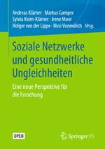 Soziale Netzwerke und gesundheitliche Ungleichheiten