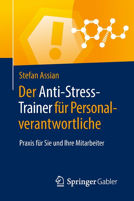 Der Anti-Stress-Trainer für Personalverantwortliche