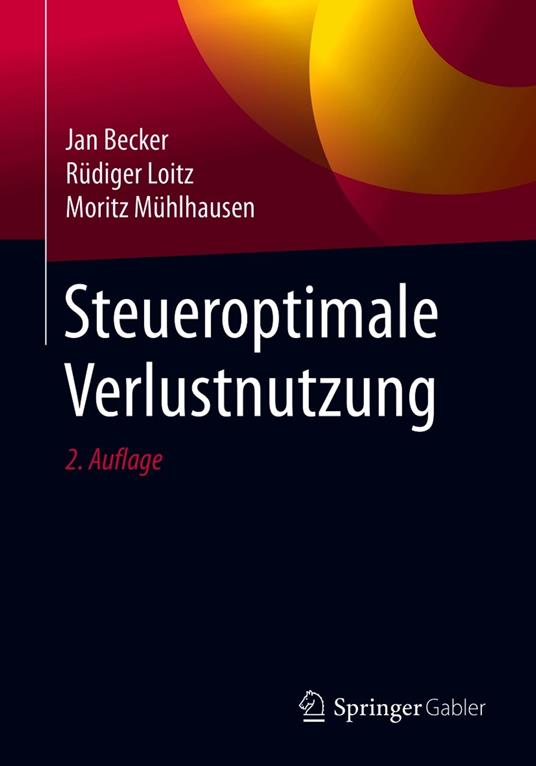 Steueroptimale Verlustnutzung