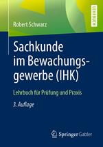 Sachkunde im Bewachungsgewerbe (IHK)