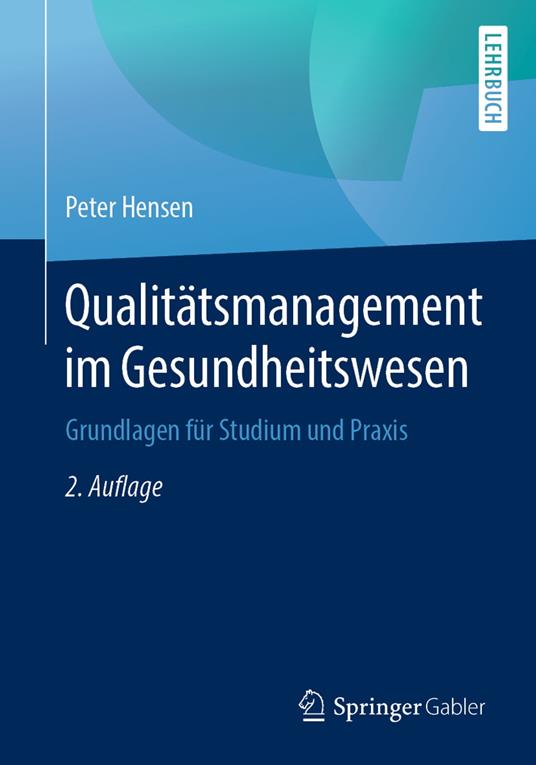 Qualitätsmanagement im Gesundheitswesen