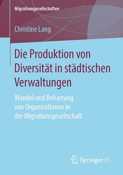 Die Produktion von Diversität in städtischen Verwaltungen