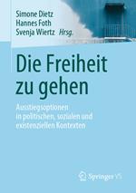 Die Freiheit zu gehen