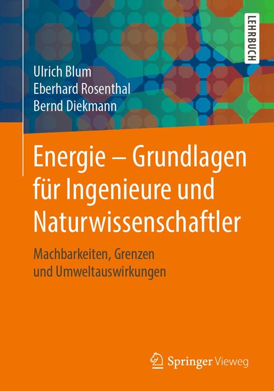 Energie – Grundlagen für Ingenieure und Naturwissenschaftler