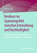 Resilienz im Spannungsfeld zwischen Entwicklung und Nachhaltigkeit